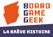 Une brève histoire de BoardGameGeek