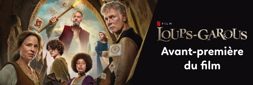 Avant-première de Loups-Garous