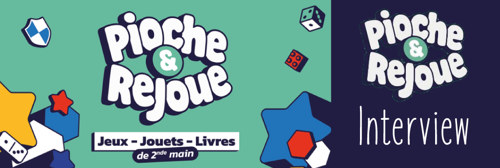 Interview Pioche & Rejoue