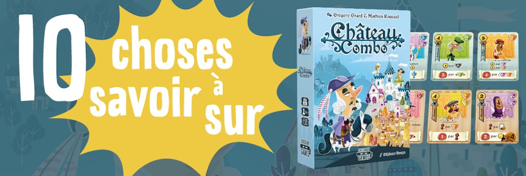 10 choses à savoir (absolument) sur Château Combo