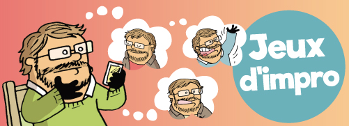 10 jeux de société d'improvisation