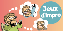 10 jeux de société d'improvisation