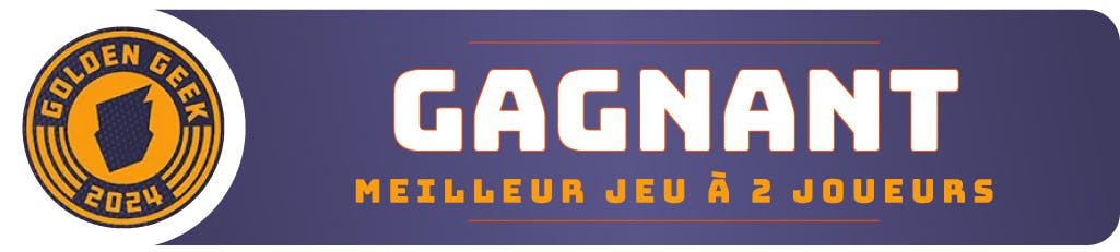 Golden Geek Award 2024 du meilleur jeu pour 2 joueurs