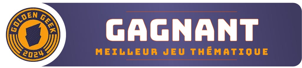 Golden Geek Award 2024 du meilleur jeu thématique