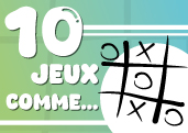 10 jeux d’alignement pour changer du morpion