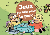 10 jeux de société parfaits pour vos sorties au parc