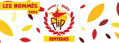 Flip Éditeurs 2025 : voici les 20 jeux nominés