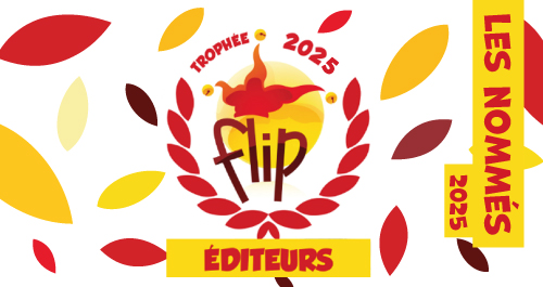 Flip Éditeurs 2025 : voici les 20 jeux nominés