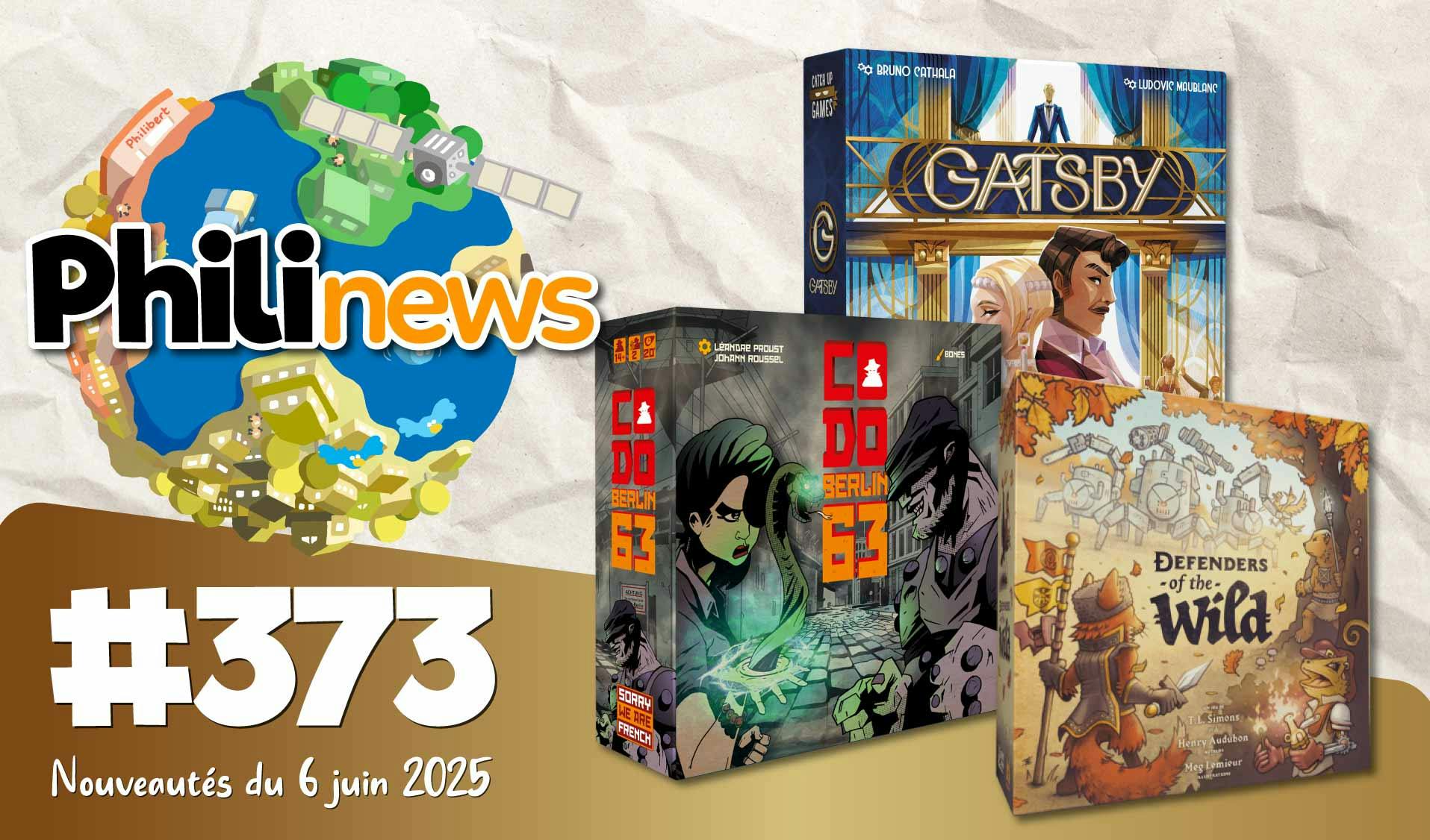 Philinews #373 - Nouveautés ludiques