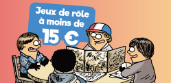 Les jeux de rôle à moins de 15 euros
