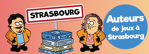 Les auteurs de jeux strasbourgeois