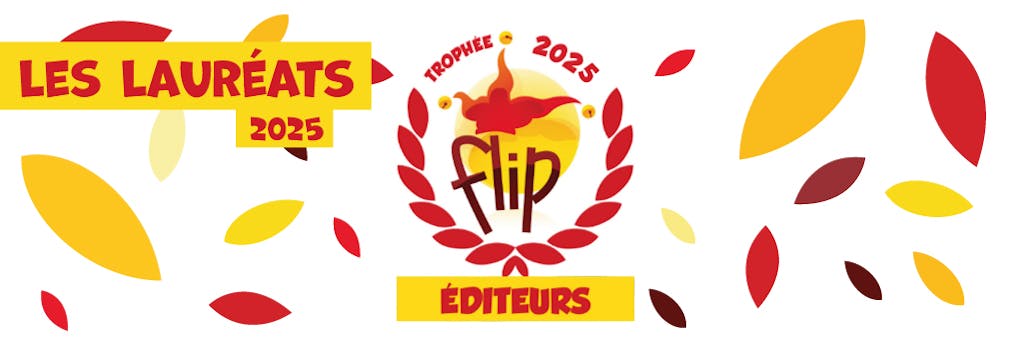 Les gagnants des Trophées Flip Éditeurs 2025