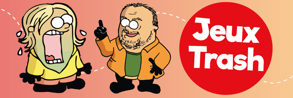 10 jeux de société trash