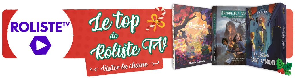Rôliste TV vous conseille ces jeux pour noël 2025