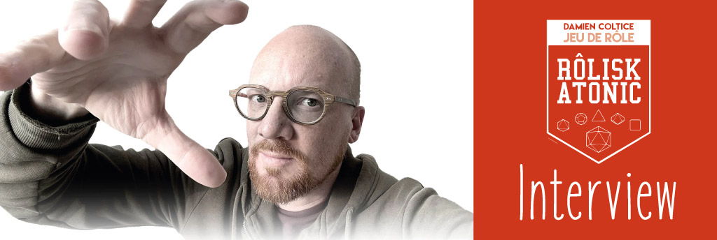 Interview Damien Coltice pour son jeu de rôle Zombiology