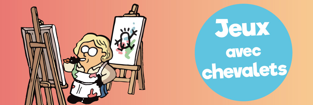 Les jeux de société avec des chevalets