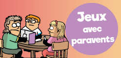 Les jeux de société avec des paravents