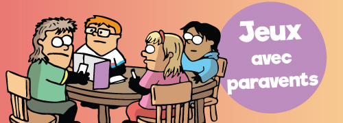 Les jeux de société avec des paravents