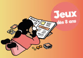Sélection : 10 jeux challengeant les enfants à partir de 8 ans