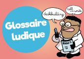 Glossaire ludique pour apprendre tout le vocabulaire du monde du jeu de société