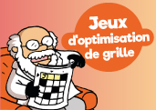 10 jeux d'optimisation de grille