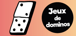 Sélection de 10 jeux de dominos