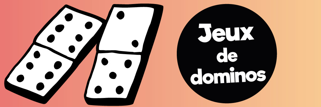 Sélection de 10 jeux de dominos
