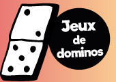 Sélection de 10 jeux de dominos