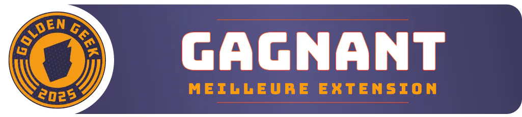 Golden Geek Award 2025 de la meilleure extension