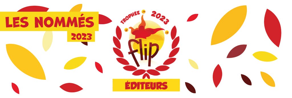 Flip Éditions 2023 : les 20 nominés ont été dévoilés