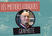 Les métiers ludiques : Josselin Grange, graphiste et Meilleur Ouvrier de France