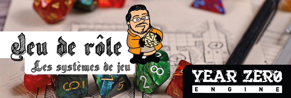 C'est quoi, le Year Zero Engine ?