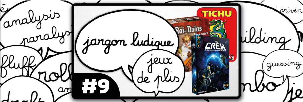 Définition du jeu de plis, jargon du jeu de société