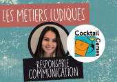 Sarah Pokrzywa nous parle de son travail de responsable communication chez Cocktail Games