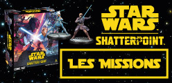 Les Missions dans Star Wars : Shatterpoint