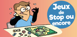 Sélection de 10 jeux de société de Stop-ou-Encore