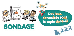 Sondage : Les jeux de société seront présents sous les sapins des joueurs
