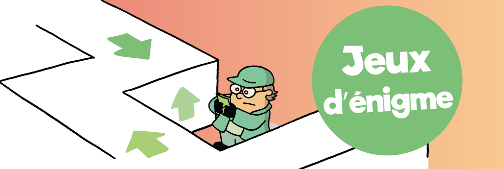 Les meilleurs jeux d'énigme pour se creuser les méninges