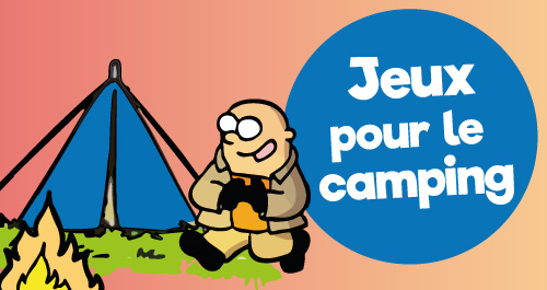 10 jeux pour le camping