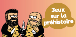 Sélection : 10 jeux sur le thème de la préhistoire