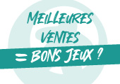 Le meilleur indicateur de la qualité d’un jeu