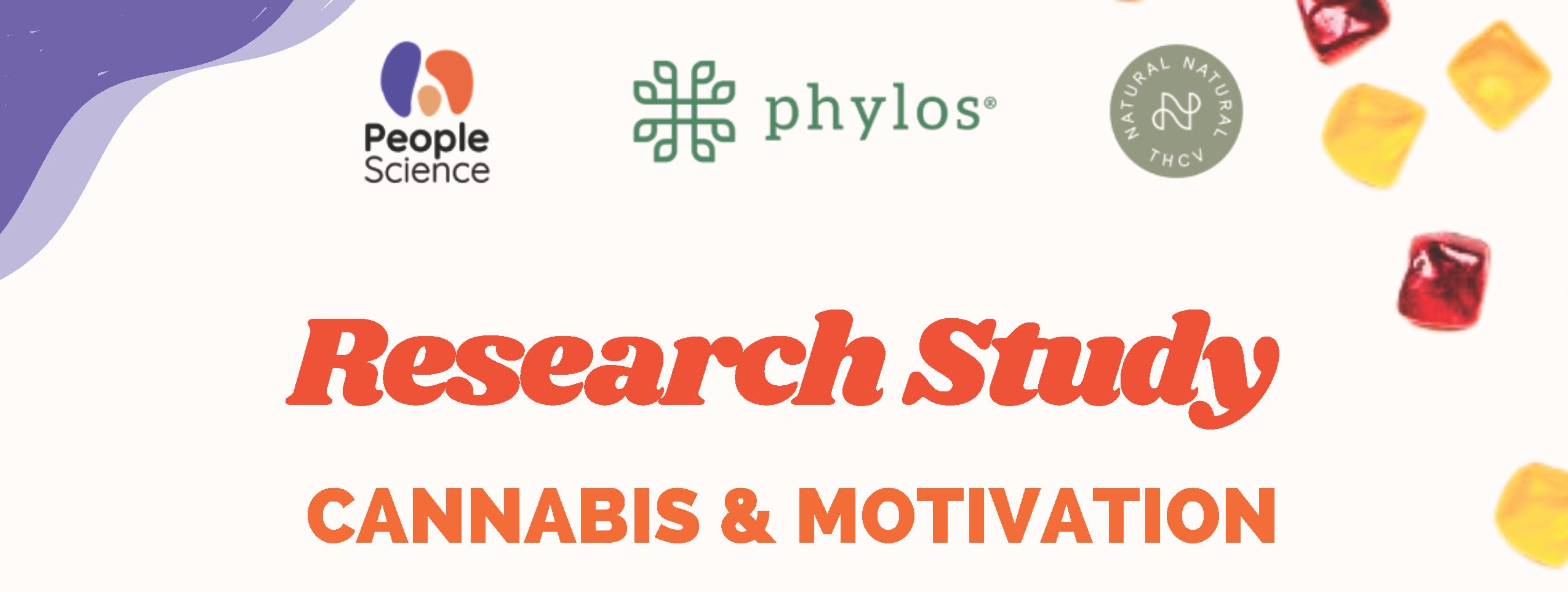 People Science logo, Phylos logo, Natural Natural THCV logo | Red lettering "Research Study" | Orange lettering " Cannabis & Motivation"