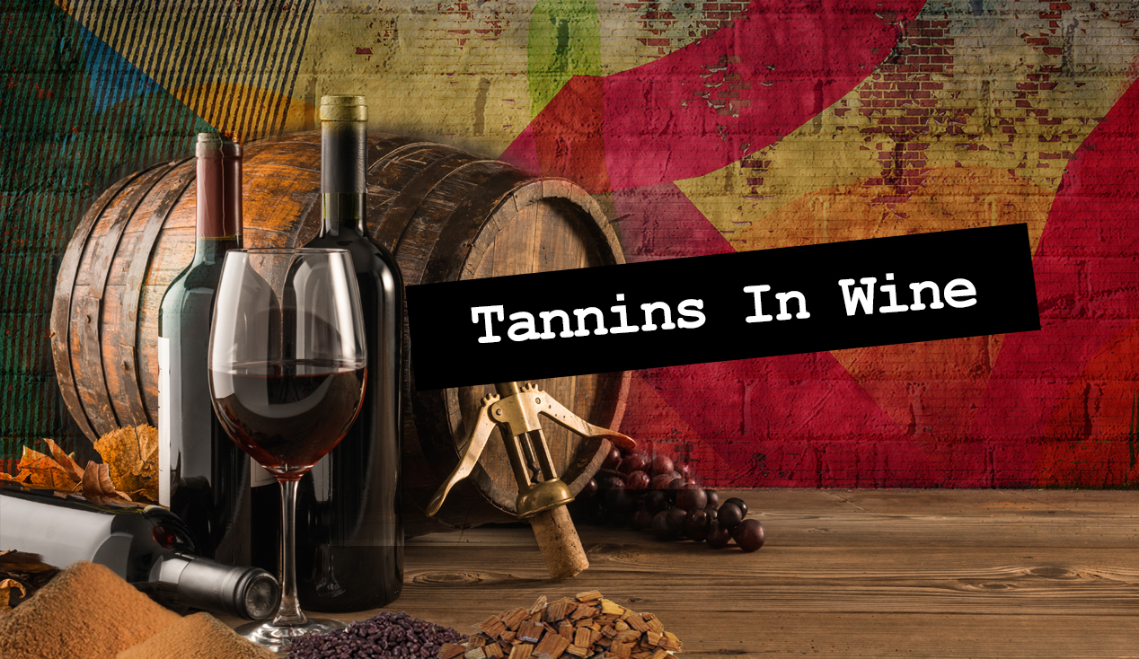 Tannins In Wine - Pizza Wine Pairing