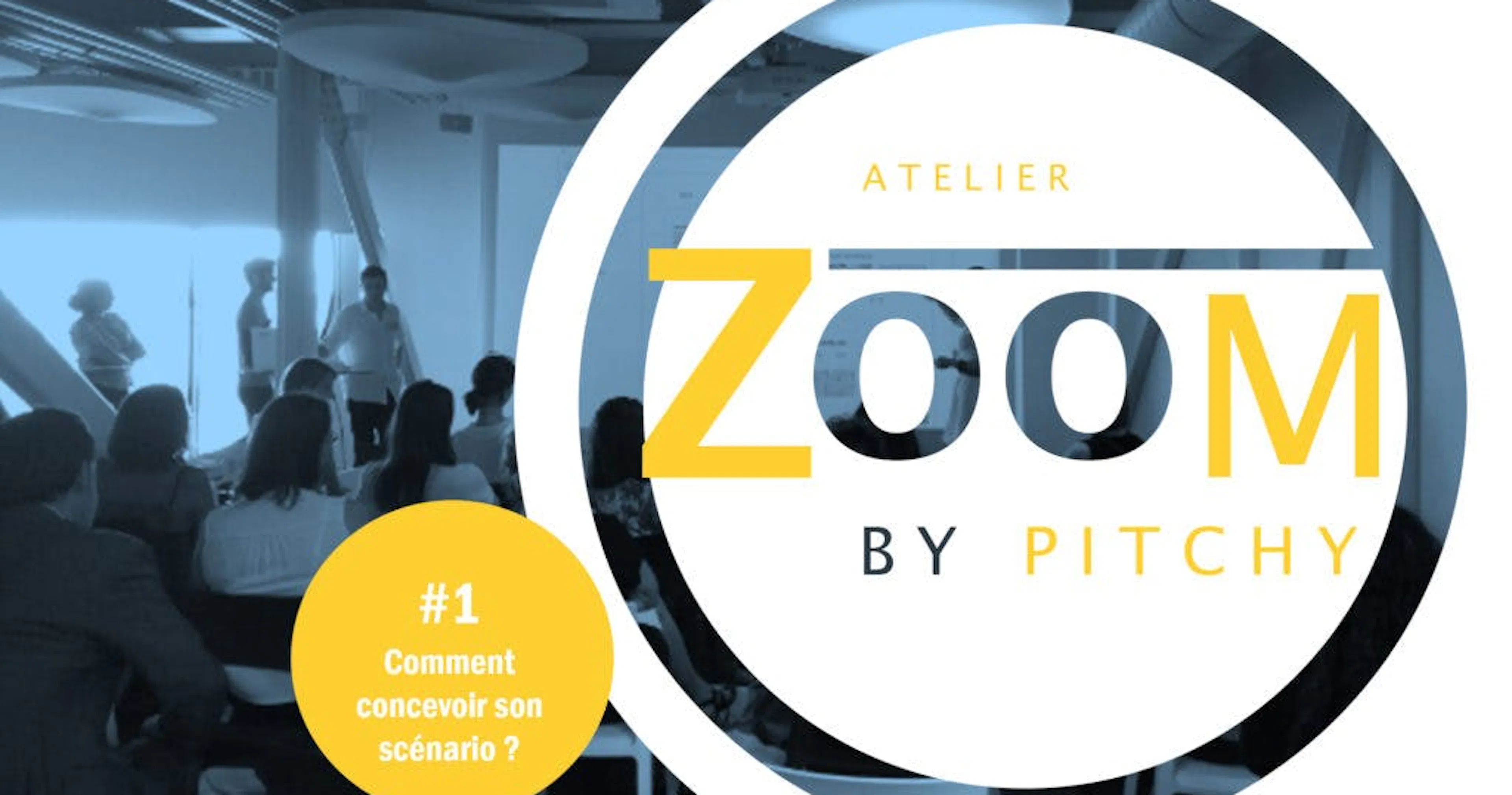 ZOOM #1 Vidéo d'entreprise : comment construire son scénario ?