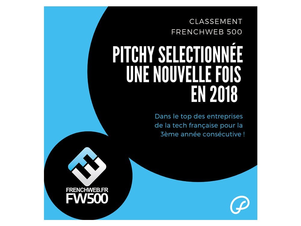 Pitchy sélectionnée au sein du FrenchWeb 500