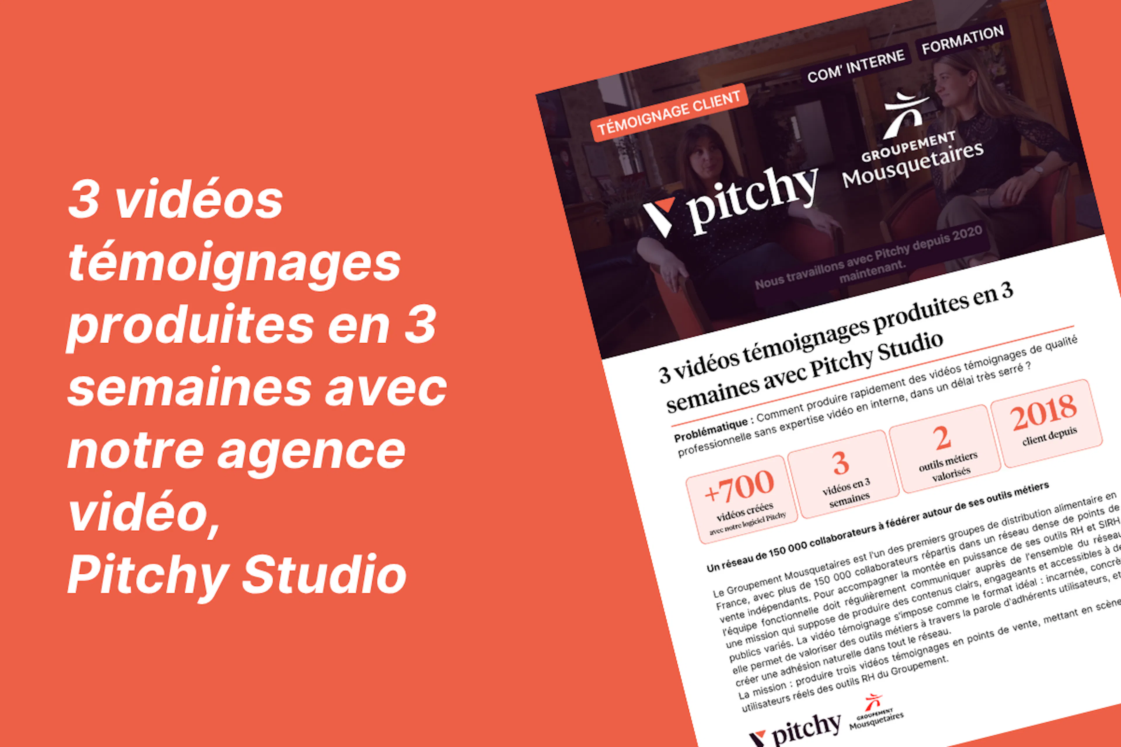 Retour d'expérience client - Groupement Mousquetaires - agence vidéo Pitchy Studio
