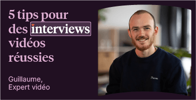 Belles interviews vidéo conseils