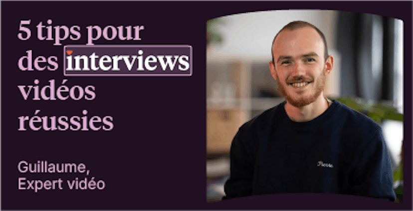 Belles interviews vidéo conseils