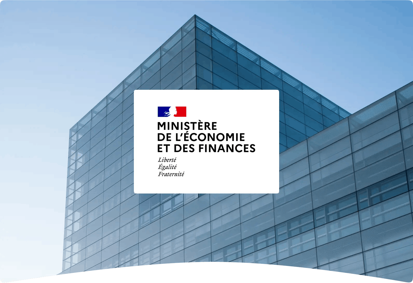 Témoignage client Ministère de L'économie et des Finances