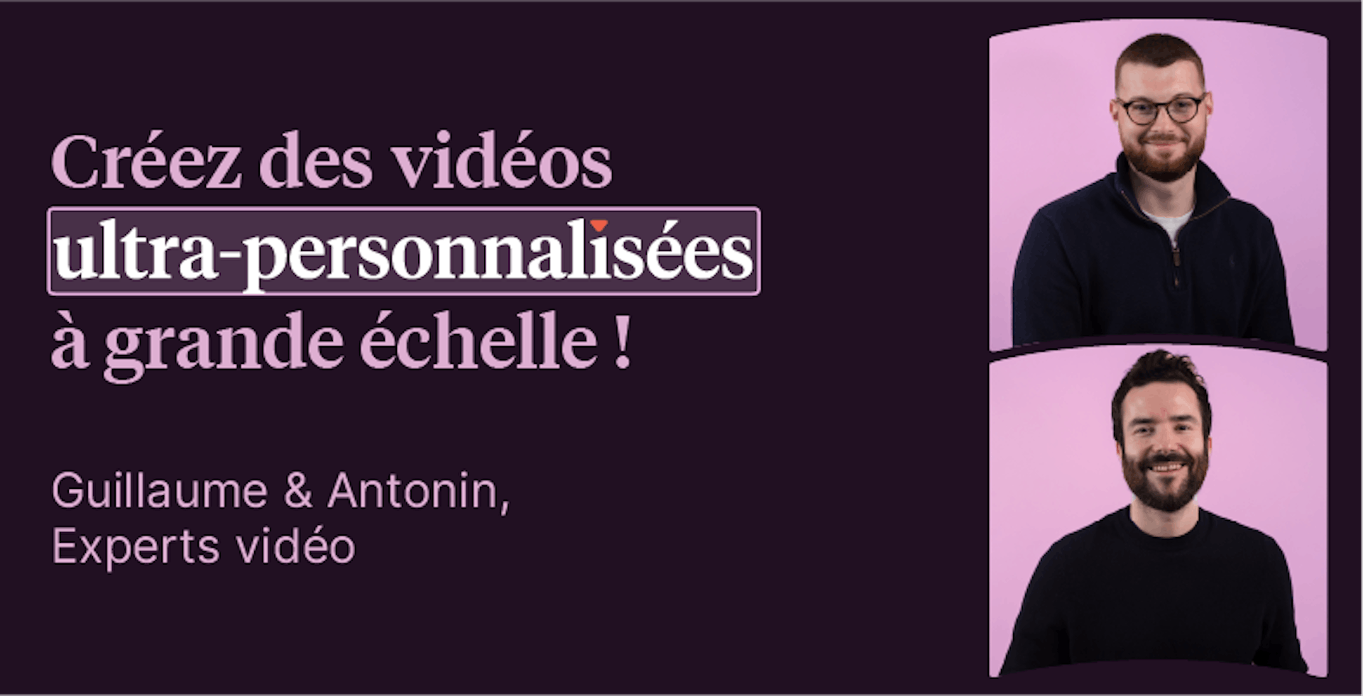 visuel de promotion pour le webinar sur la vidéo personnalisée à grande échelle